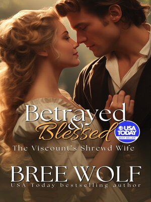 cover image of Betrayed & Blessed